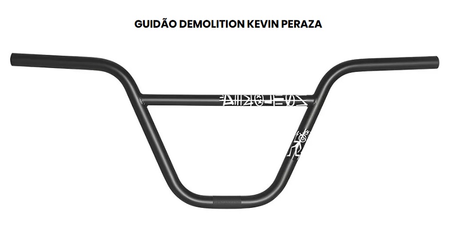 GUIDÃO DEMOLITION KEVIN PERAZA 9.50 ou 10 PRETO