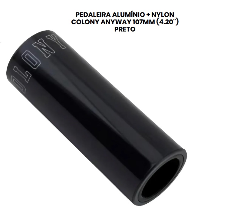 PEDALEIRA ALUMÍNIO + NYLON COLONY ANYWAY 107MM (4.20) PRETO