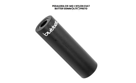 PEDALEIRA CR-MO + NYLON CULT BUTTER 120MM (4.75) PRETO