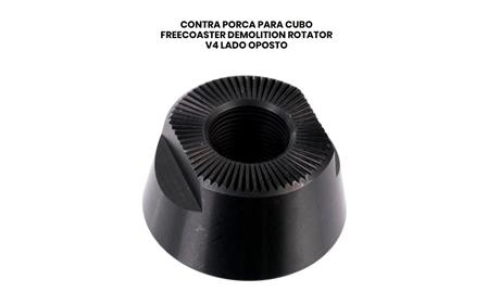 CONTRA PORCA PARA CUBO FREECOASTER DEMOLITION ROTATOR V4 LADO OPOSTO